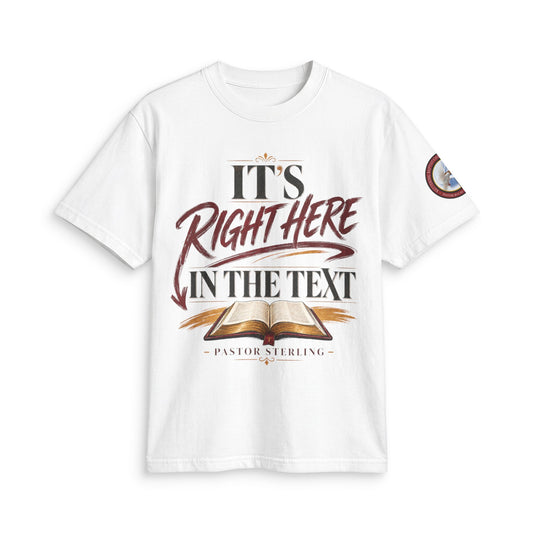 "It’s Right Here in the Text" T-Shirt — Christian Bible Verse Tee
