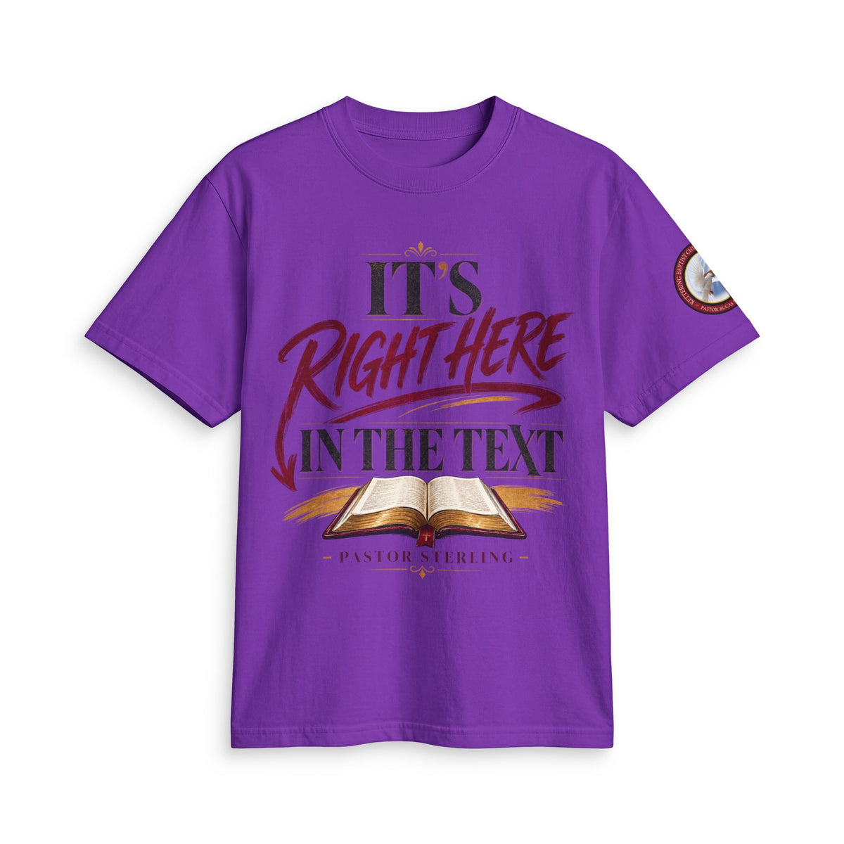 "It’s Right Here in the Text" T-Shirt — Christian Bible Verse Tee