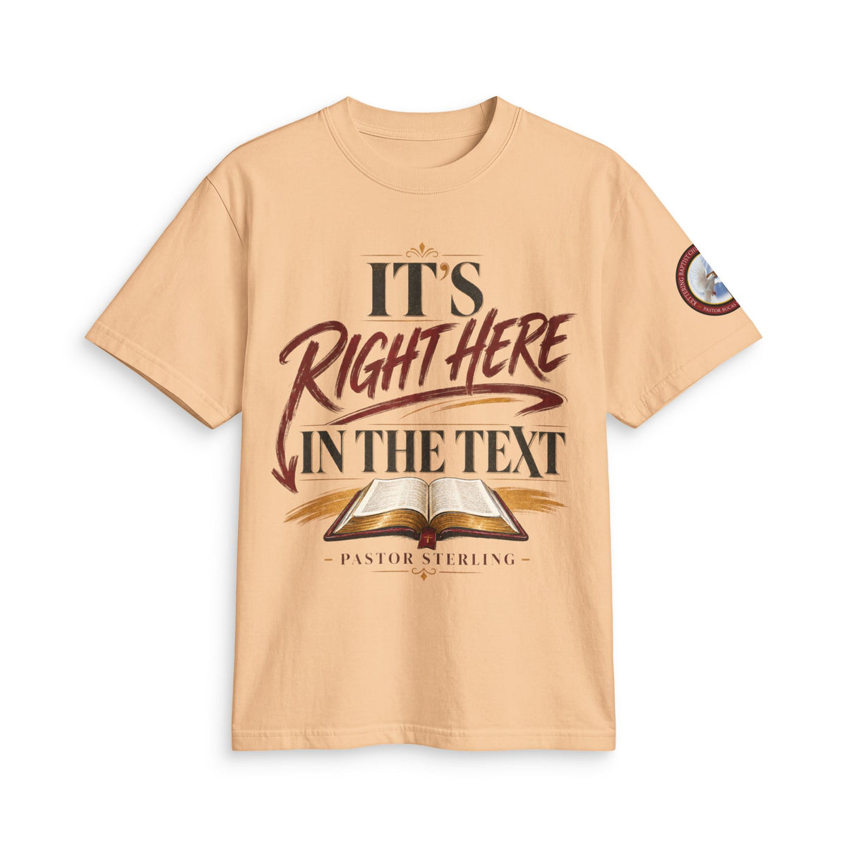 "It’s Right Here in the Text" T-Shirt — Christian Bible Verse Tee