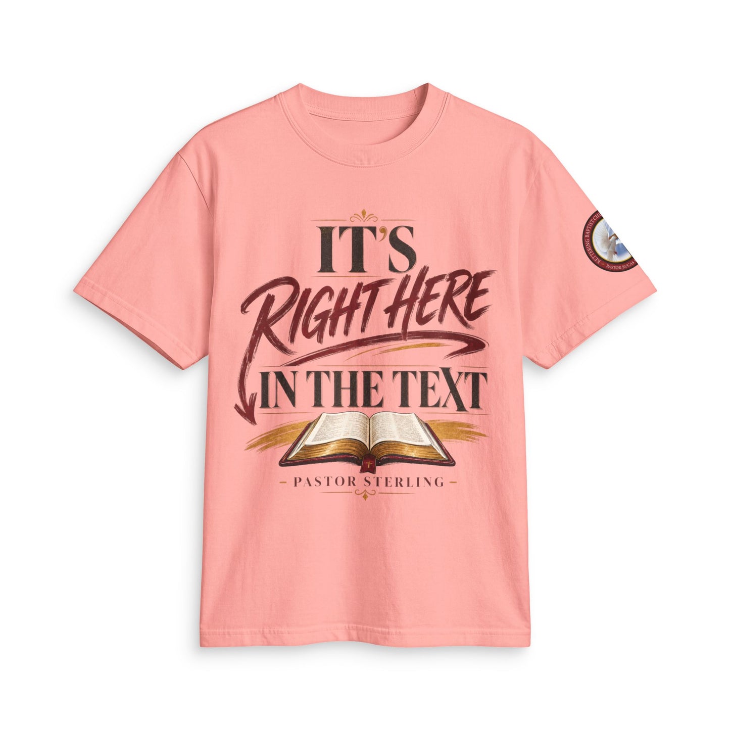 "It’s Right Here in the Text" T-Shirt — Christian Bible Verse Tee