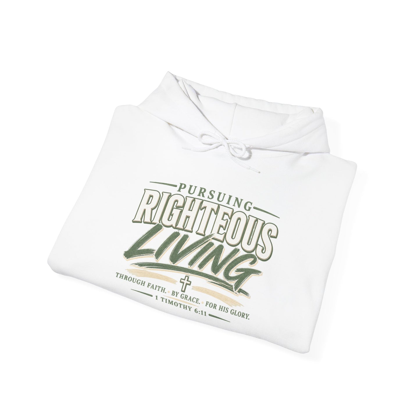 Pursuing Righteous Living Hoodie – Christian Faith Inspirational Sweatshirt