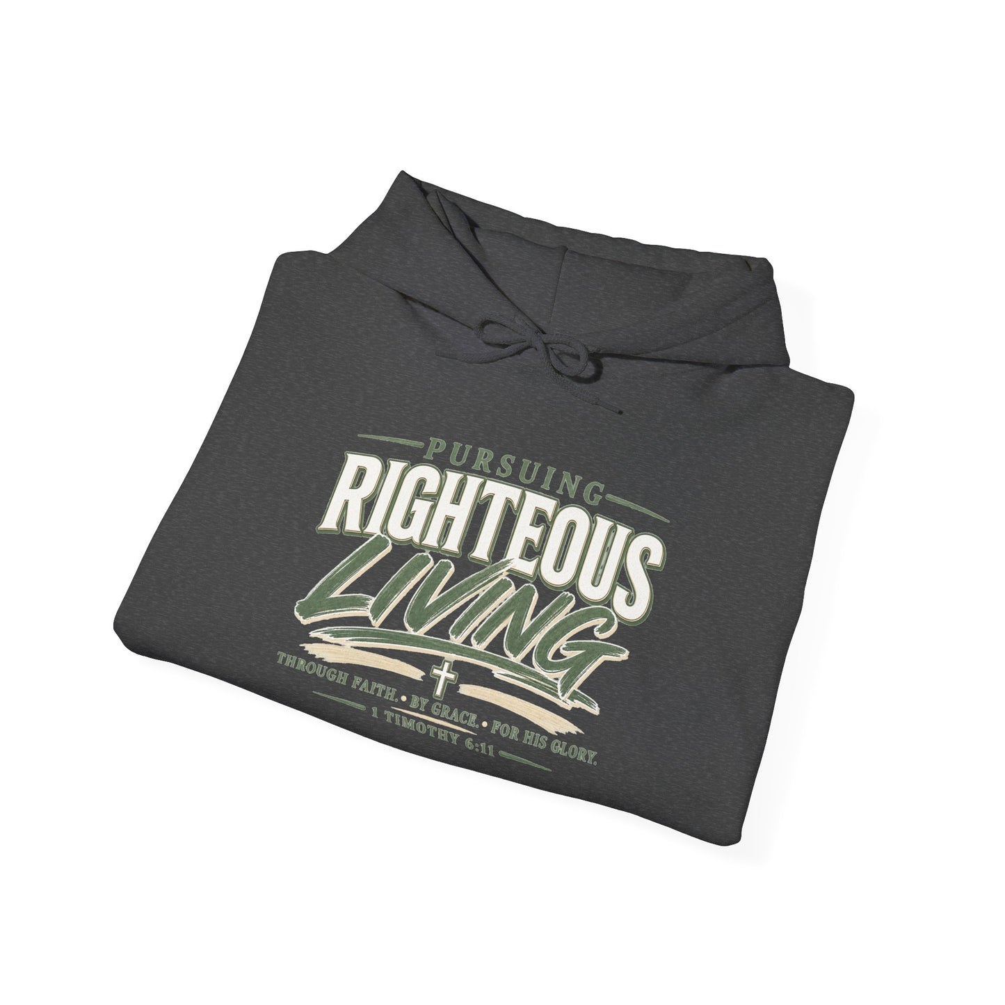 Pursuing Righteous Living Hoodie – Christian Faith Inspirational Sweatshirt