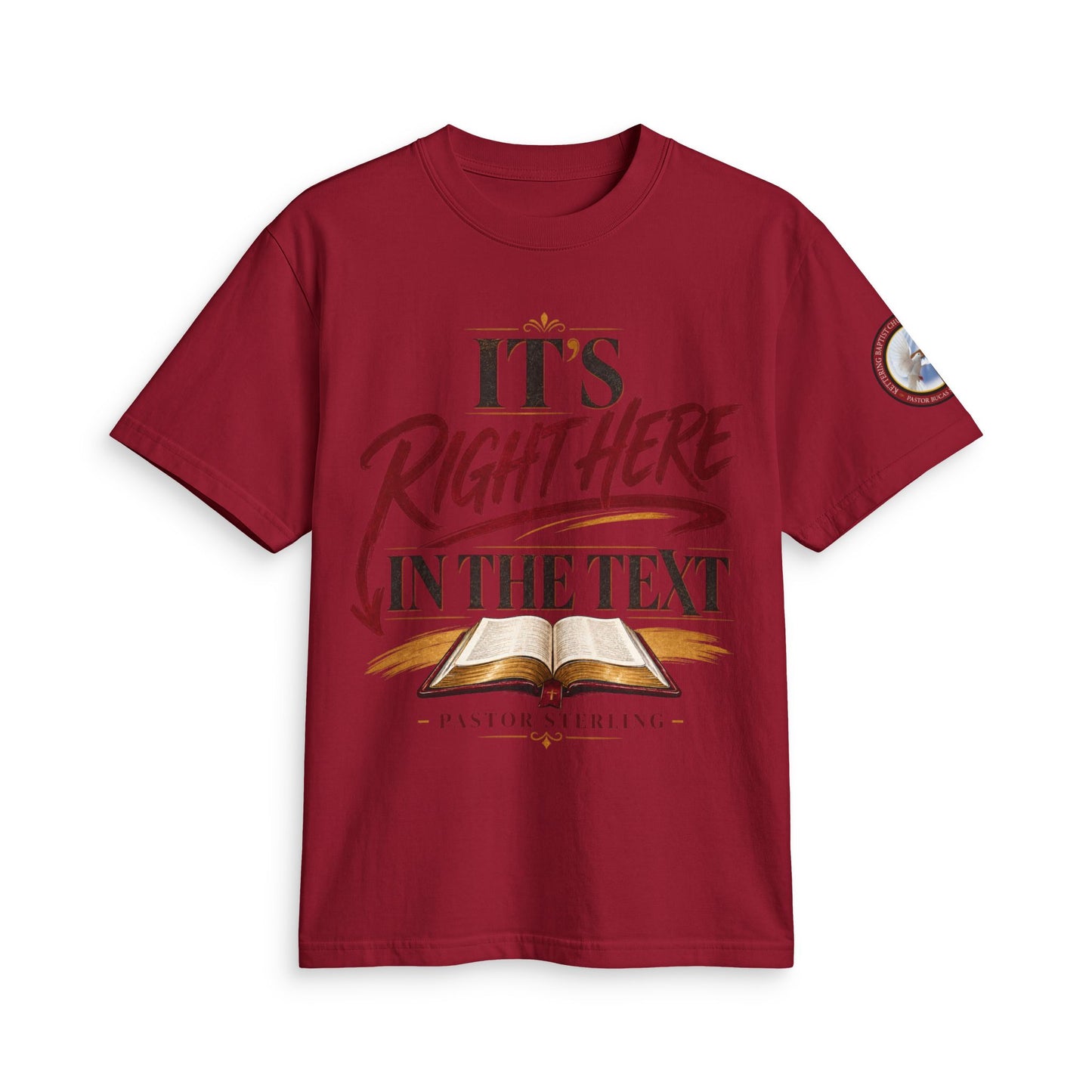 "It’s Right Here in the Text" T-Shirt — Christian Bible Verse Tee