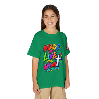 Youth T-Shirt — "Made to Live for Him" Colorful Christian Graphic