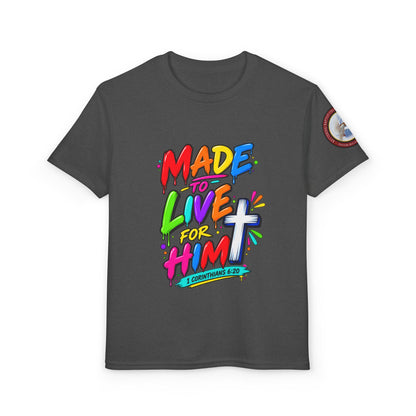 Youth T-Shirt — "Made to Live for Him" Colorful Christian Graphic