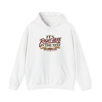 "It's Right Here in the Text" Hoodie — Funny Texting Graphic Sweatshirt
