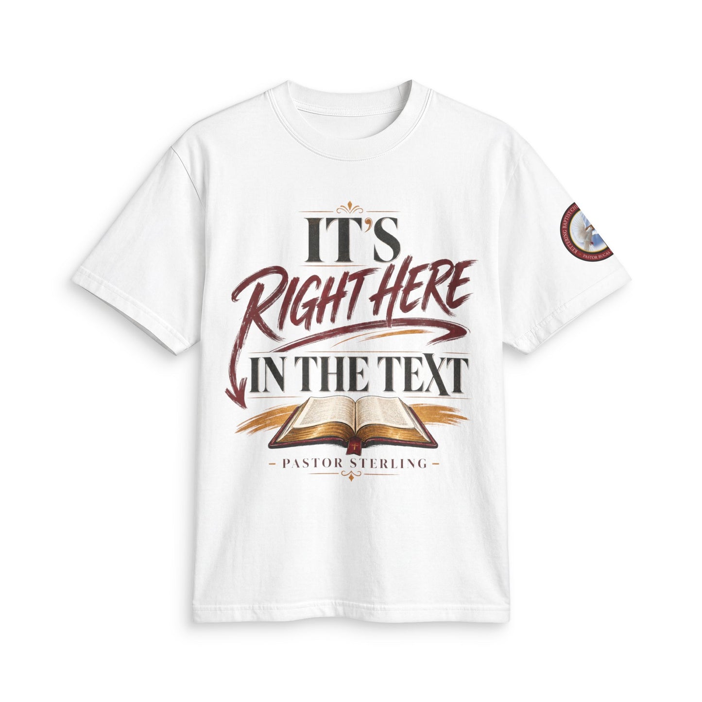 "It’s Right Here in the Text" T-Shirt — Christian Bible Verse Tee