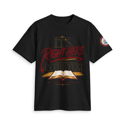 "It’s Right Here in the Text" T-Shirt — Christian Bible Verse Tee