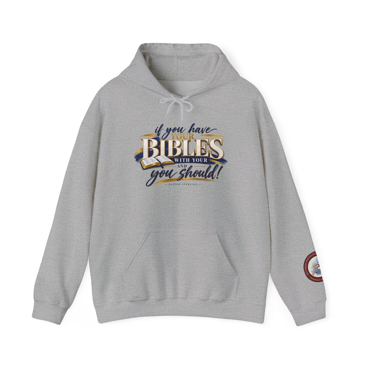 Bible Verse Hoodie — "If you have your Bibles with you, you should!" Christian Faith Pullover