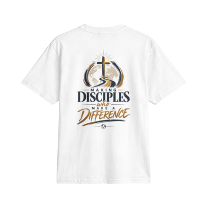 Adult T-Shirt — "Making Disciples Who Make a Difference"
