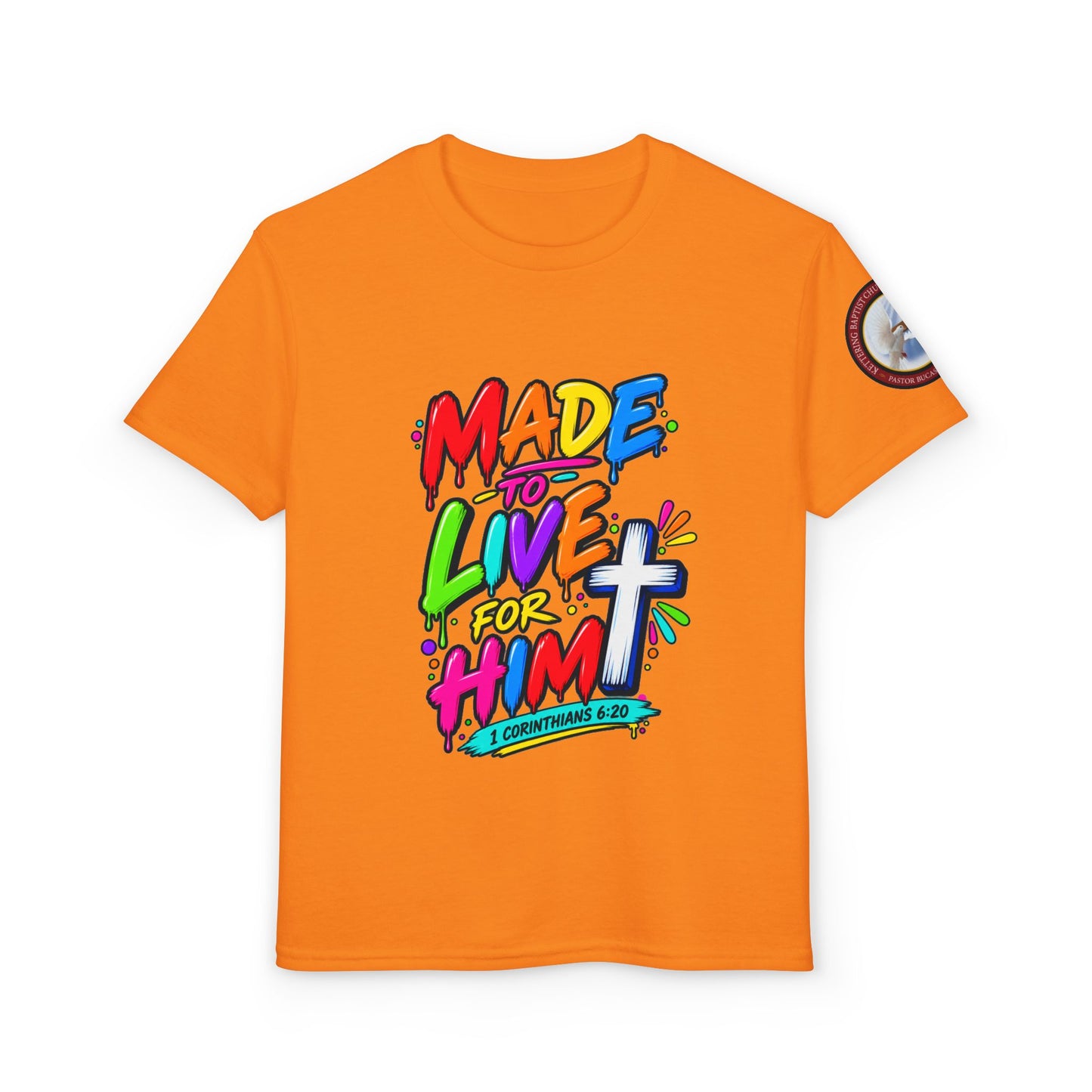 Youth T-Shirt — "Made to Live for Him" Colorful Christian Graphic