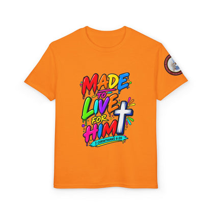 Youth T-Shirt — "Made to Live for Him" Colorful Christian Graphic