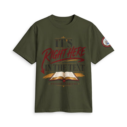 "It’s Right Here in the Text" T-Shirt — Christian Bible Verse Tee