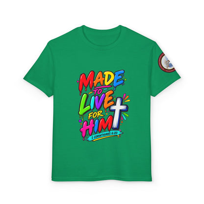 Youth T-Shirt — "Made to Live for Him" Colorful Christian Graphic