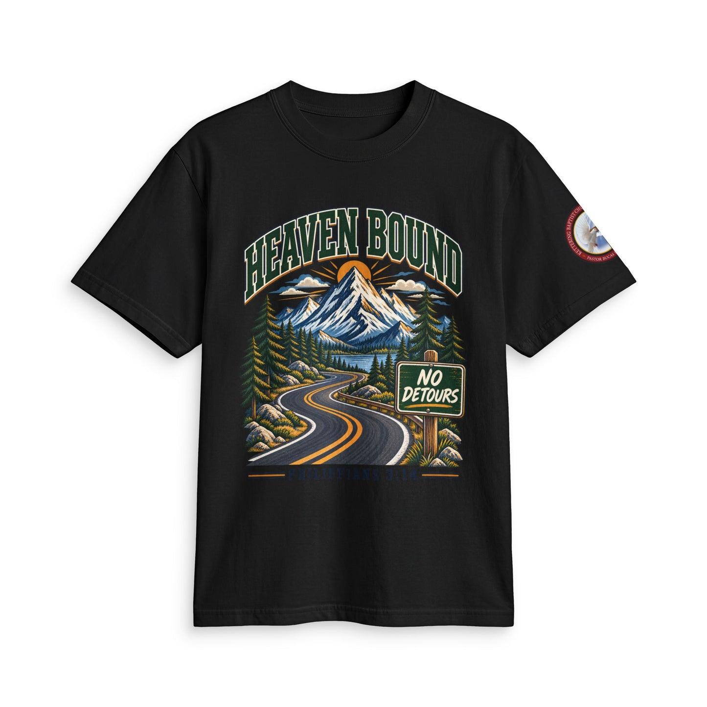Adult T-Shirt - Heaven Bound/'No Detours' Philippians 3:14 Christian Graphic
