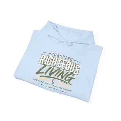 Pursuing Righteous Living Hoodie – Christian Faith Inspirational Sweatshirt