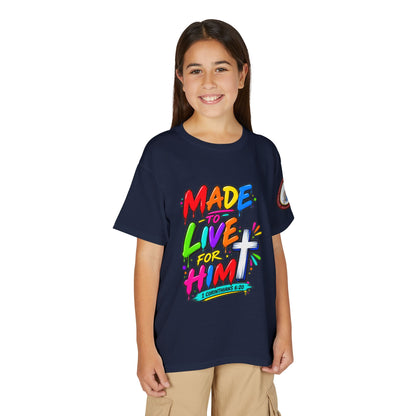Youth T-Shirt — "Made to Live for Him" Colorful Christian Graphic
