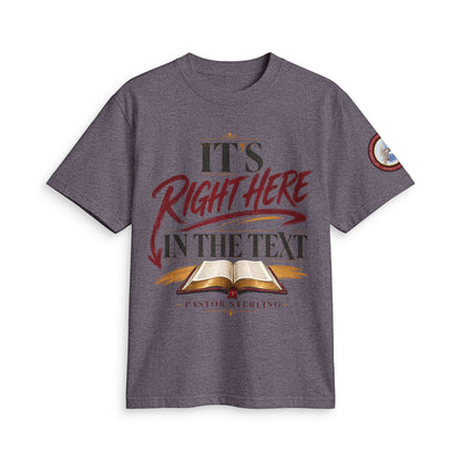 "It’s Right Here in the Text" T-Shirt — Christian Bible Verse Tee