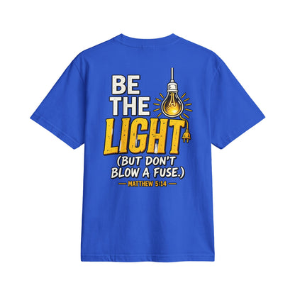 Be The Light T-Shirt — Christian Inspirational Graphic Tee (Matthew 5:14)