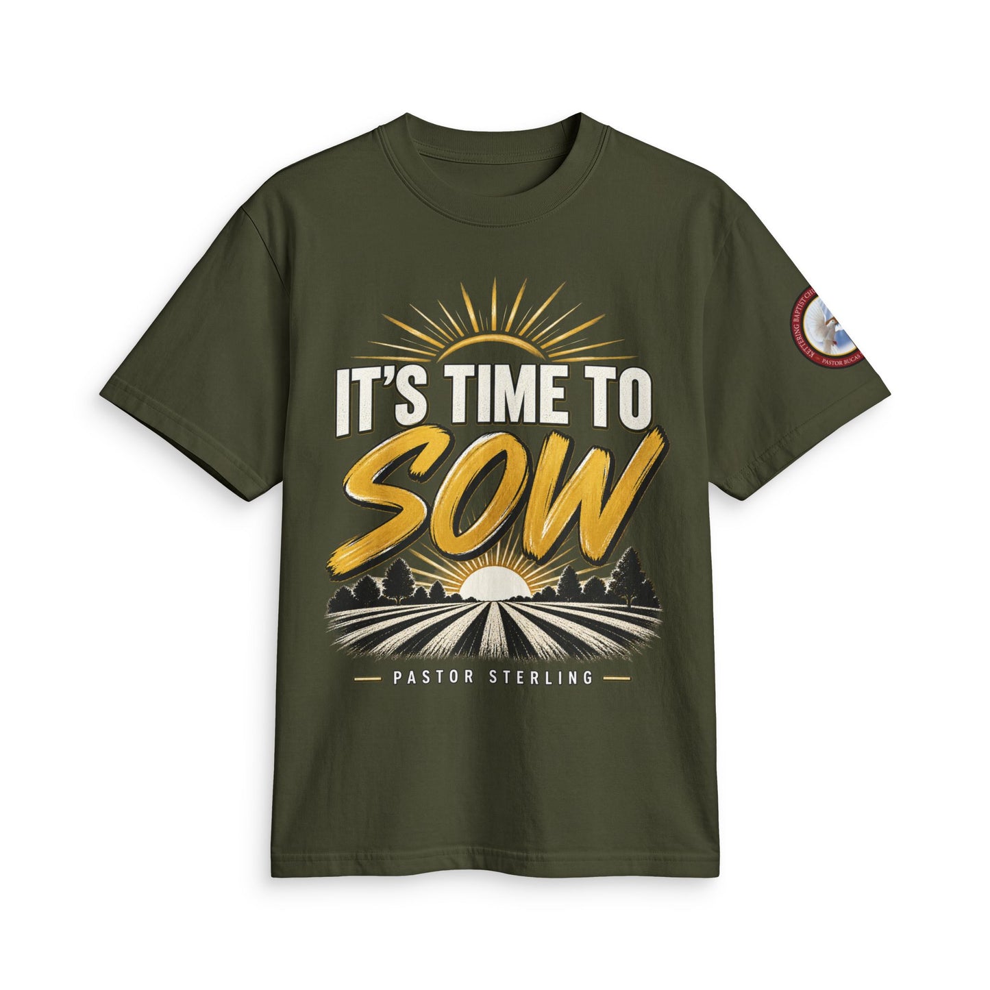 It's Time to Sow T-Shirt — "Plant in Faith, Harvest in Blessings" Christian Farming Tee
