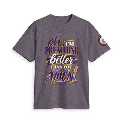 Preaching Better Than You Amen T-Shirt
