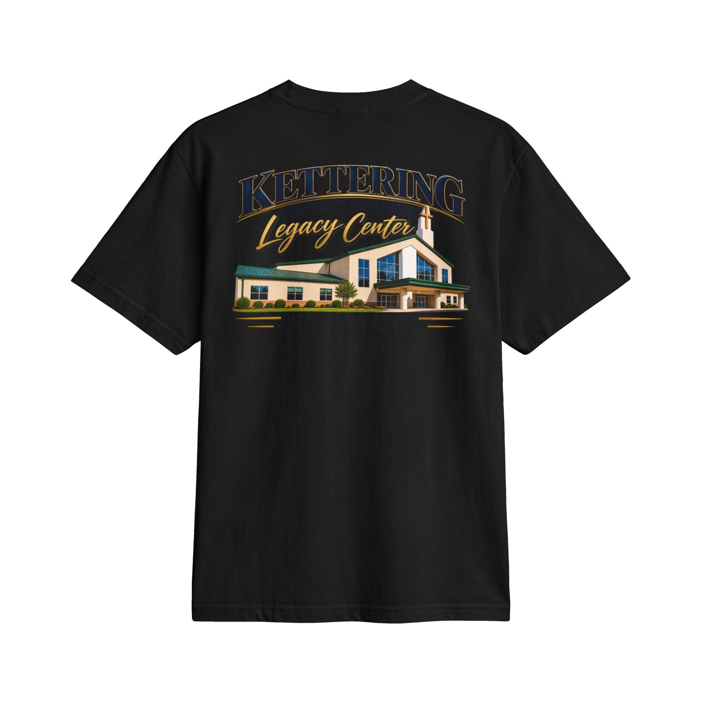 Adult T-Shirt - Kettering Baptist Church Legacy Center Pic