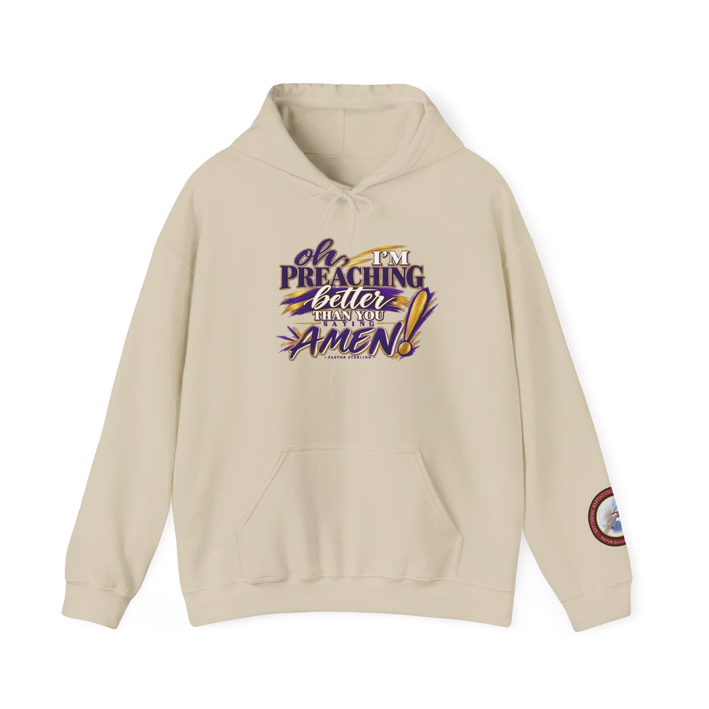 Christian Hoodie — "Oh I'm Preaching Better Than Ever, Amen!" Pullover