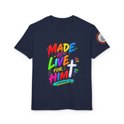 Youth T-Shirt — "Made to Live for Him" Colorful Christian Graphic