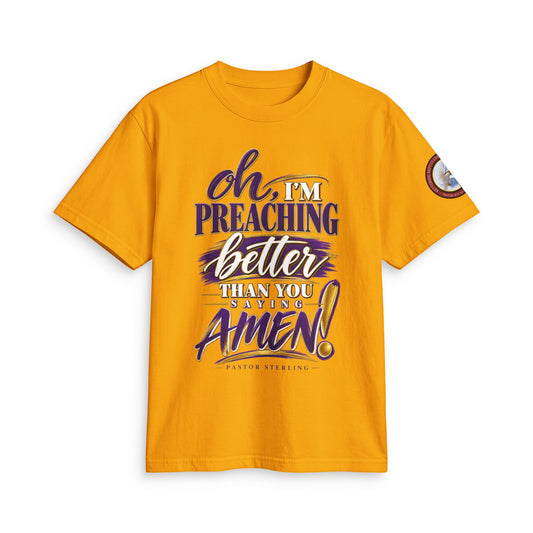 Preaching Better Than You Amen T-Shirt