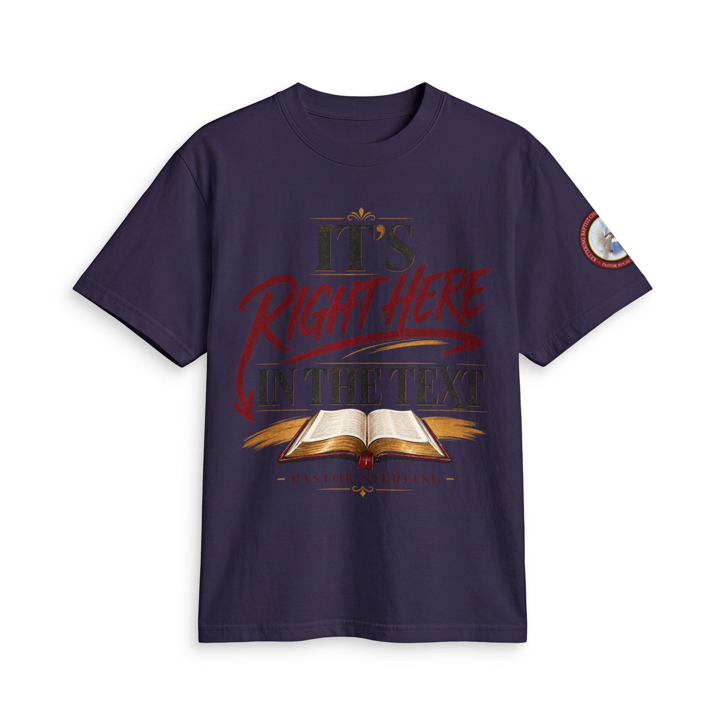 "It’s Right Here in the Text" T-Shirt — Christian Bible Verse Tee