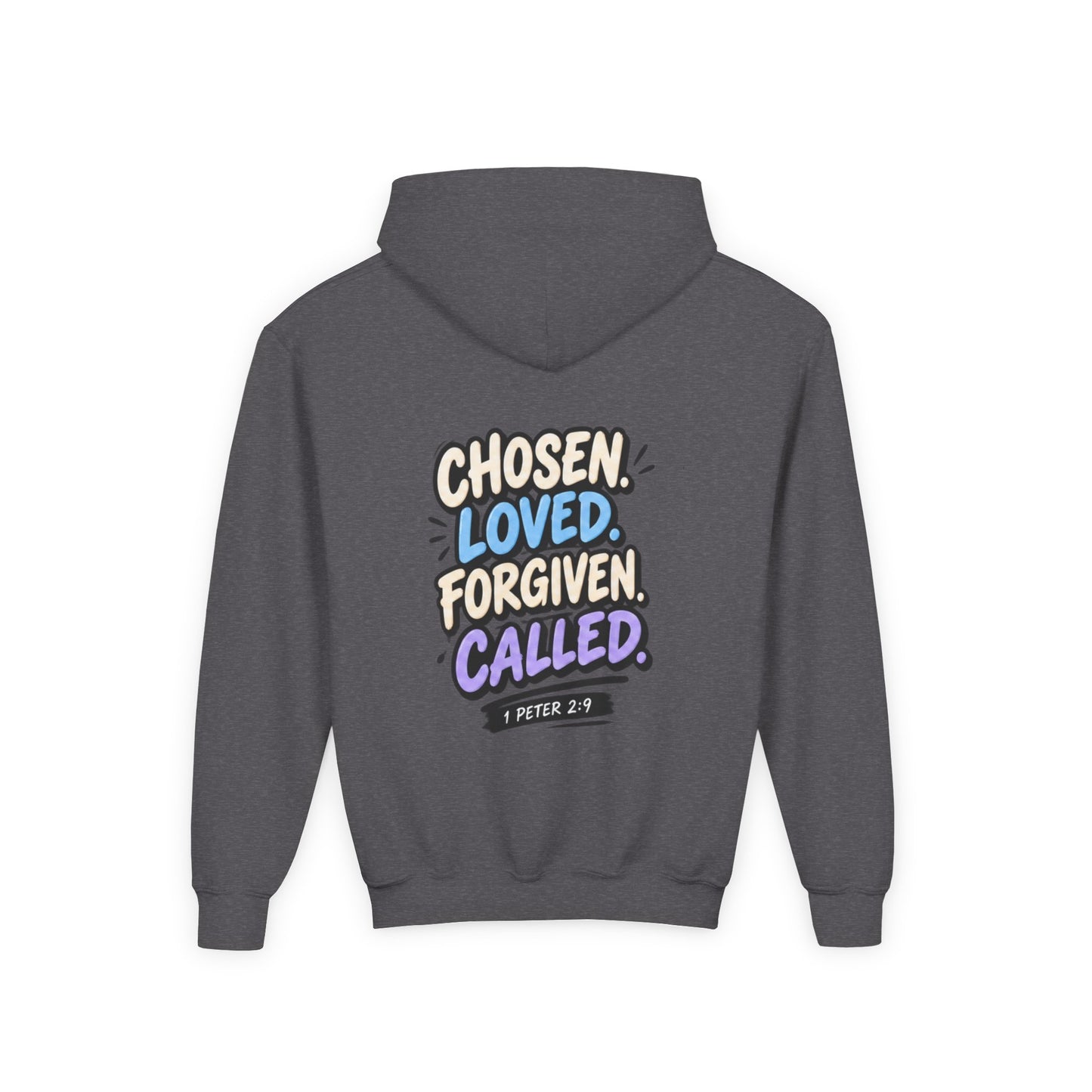 Youth Hoodie — "Chosen, Loved, Forgiven, Called" Christian Faith Pullover (Matthew 2:6)