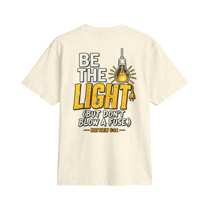 Be The Light T-Shirt — Christian Inspirational Graphic Tee (Matthew 5:14)