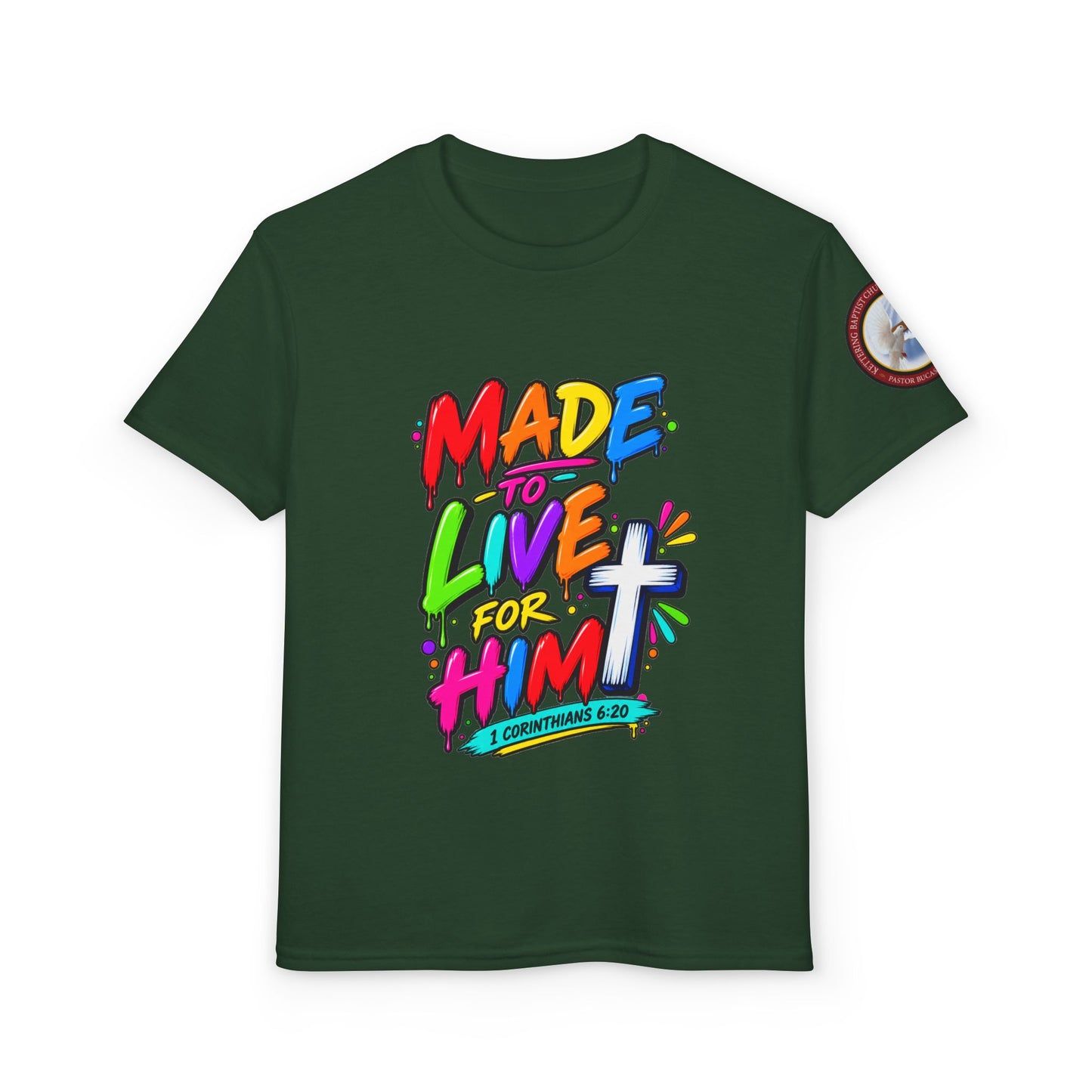 Youth T-Shirt — "Made to Live for Him" Colorful Christian Graphic
