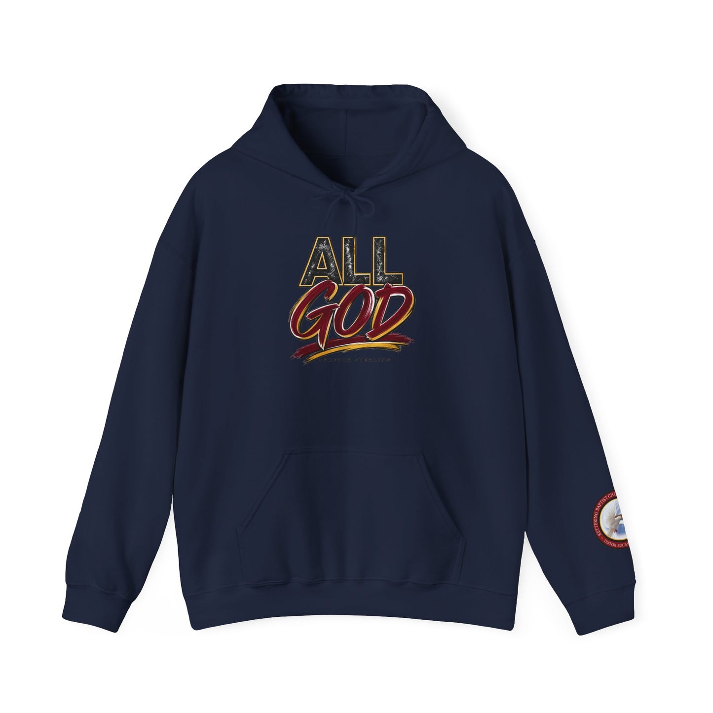 All God Hoodie — Christian Faith Graphic Pullover with Sleeve Emblem