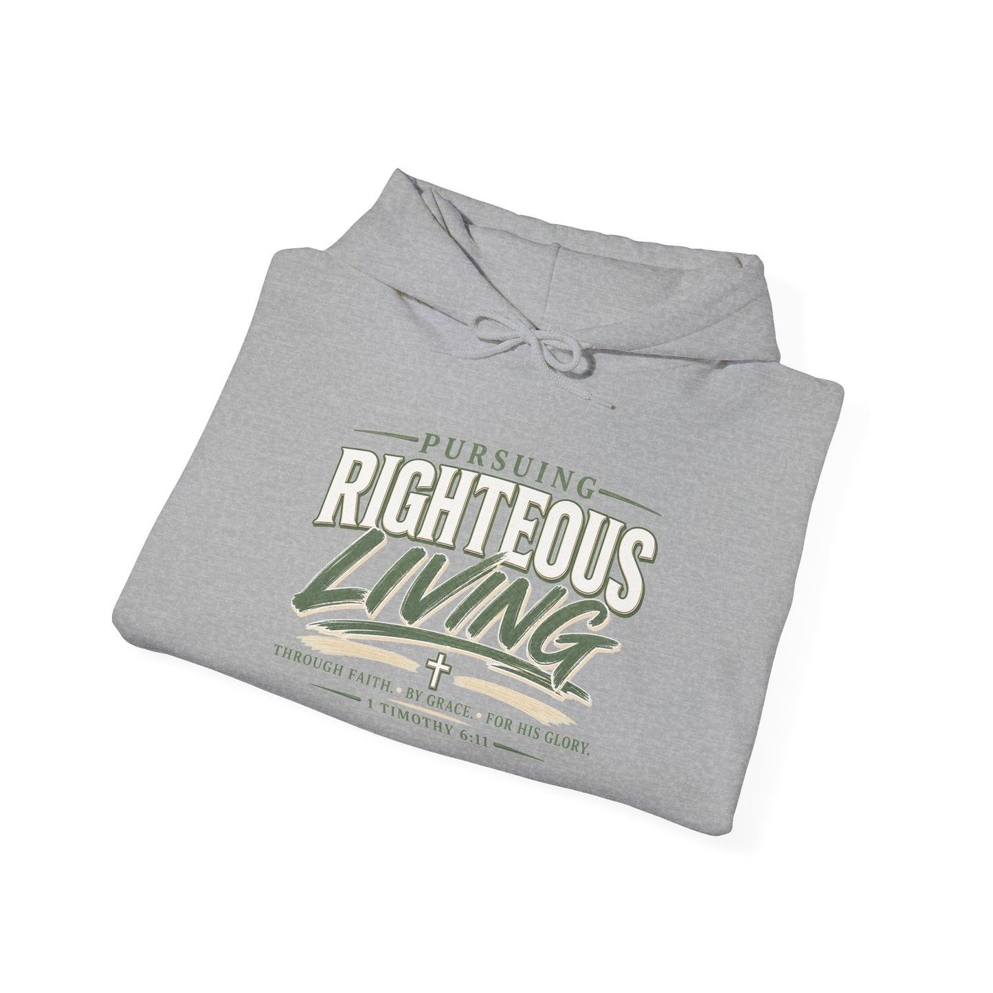 Pursuing Righteous Living Hoodie – Christian Faith Inspirational Sweatshirt