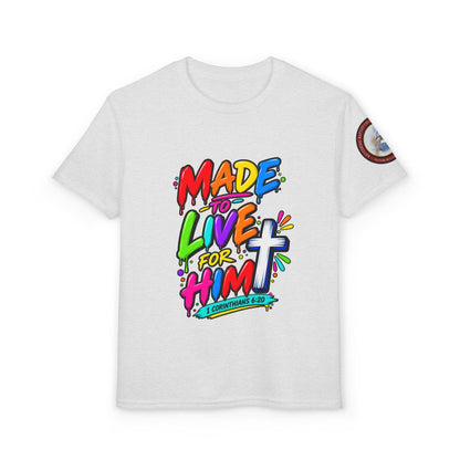 Youth T-Shirt — "Made to Live for Him" Colorful Christian Graphic