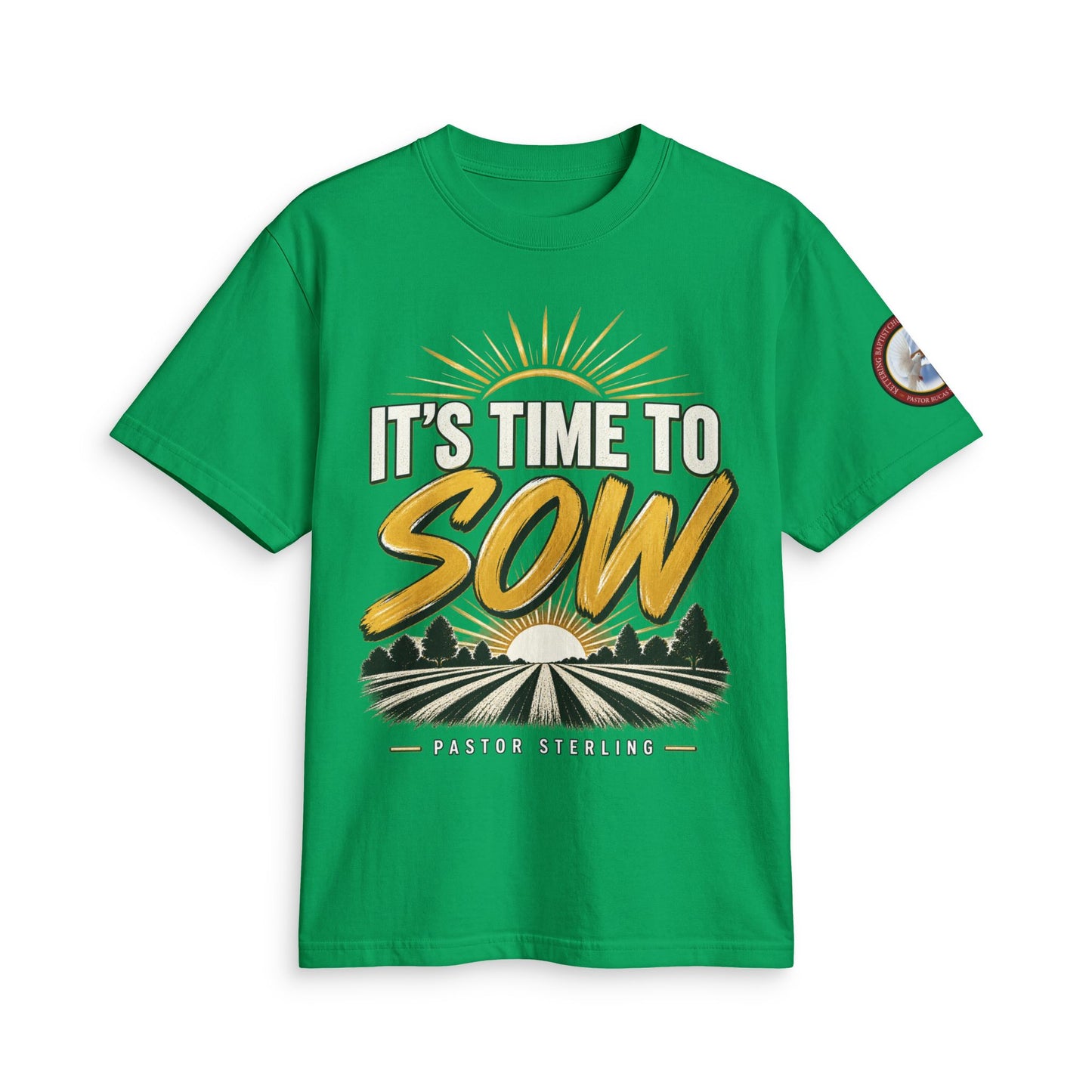 It's Time to Sow T-Shirt — "Plant in Faith, Harvest in Blessings" Christian Farming Tee