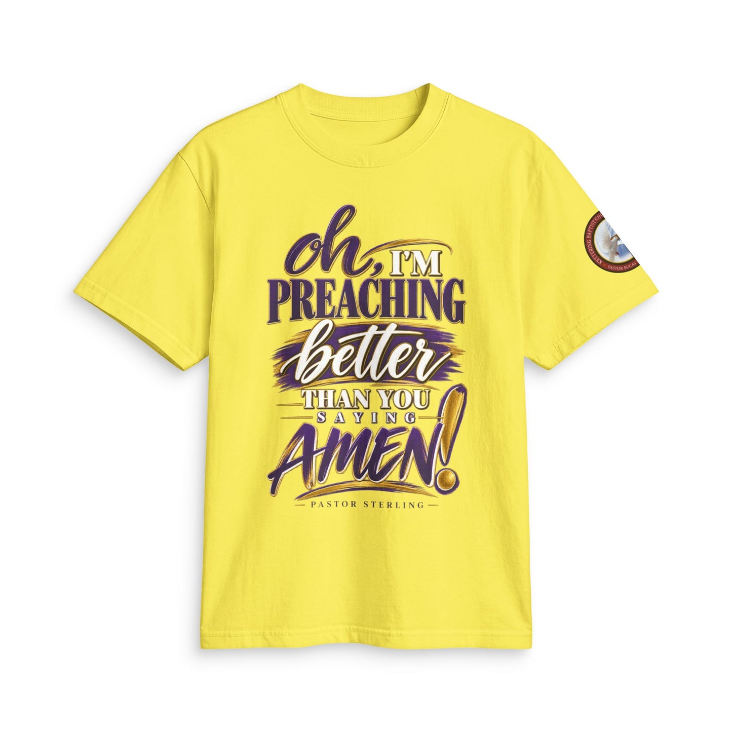 Preaching Better Than You Amen T-Shirt