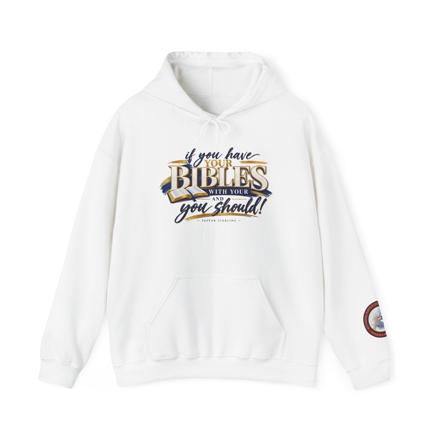 Bible Verse Hoodie — "If you have your Bibles with you, you should!" Christian Faith Pullover