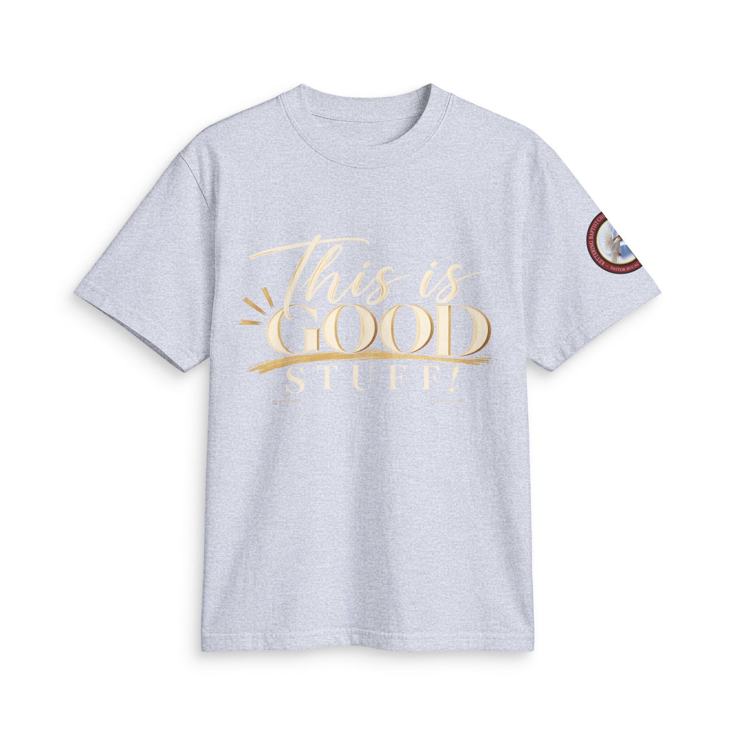 This Is Good T‑Shirt — Positive Quote Graphic Tee