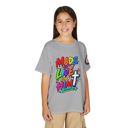 Youth T-Shirt — "Made to Live for Him" Colorful Christian Graphic