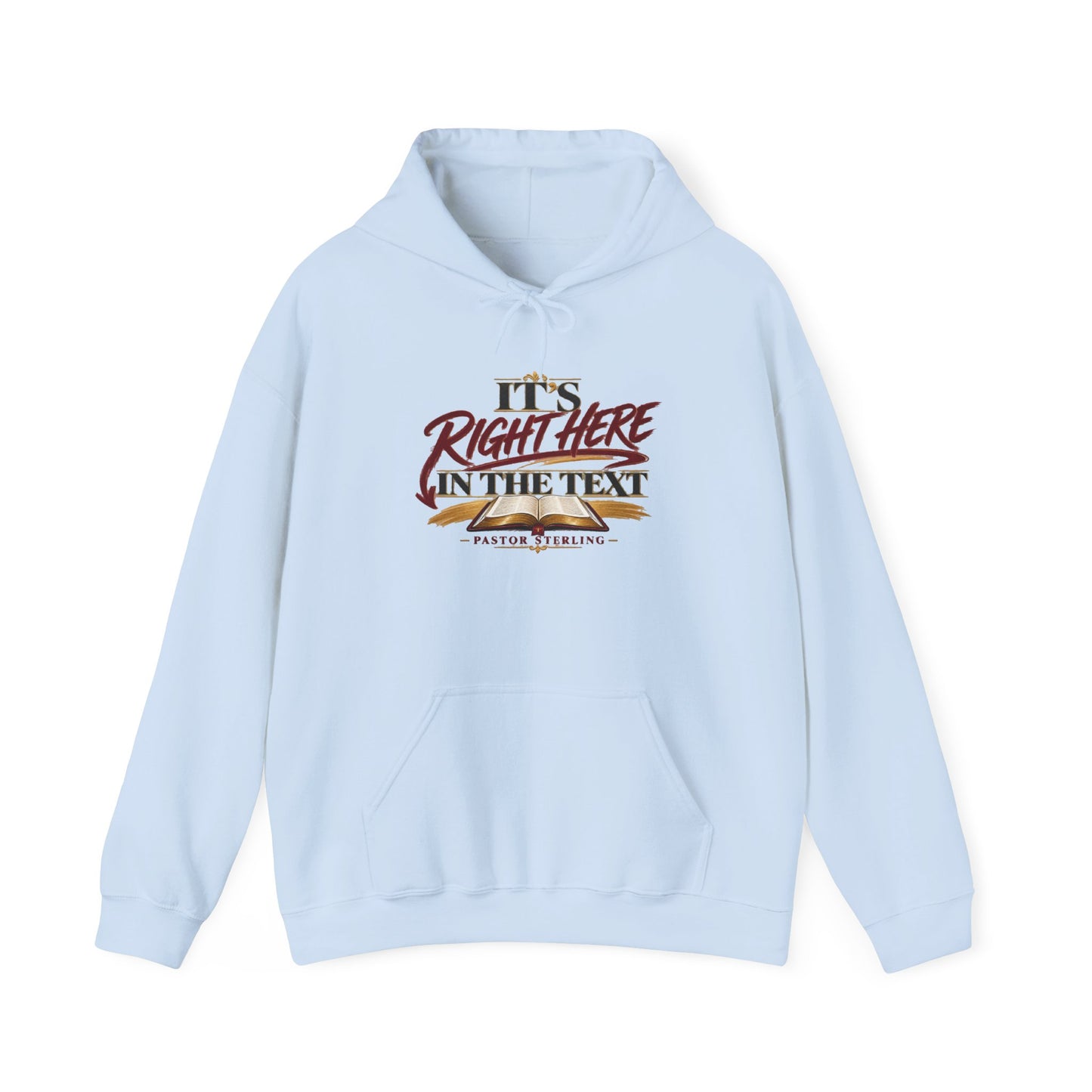"It's Right Here in the Text" Hoodie — Funny Texting Graphic Sweatshirt