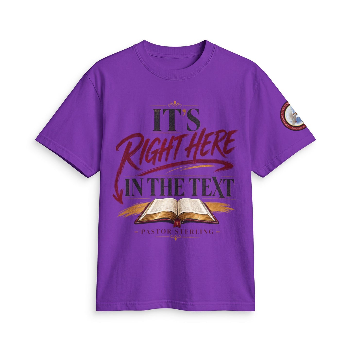 "It’s Right Here in the Text" T-Shirt — Christian Bible Verse Tee