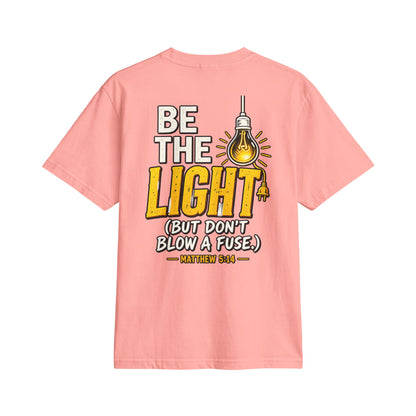 Be The Light T-Shirt — Christian Inspirational Graphic Tee (Matthew 5:14)