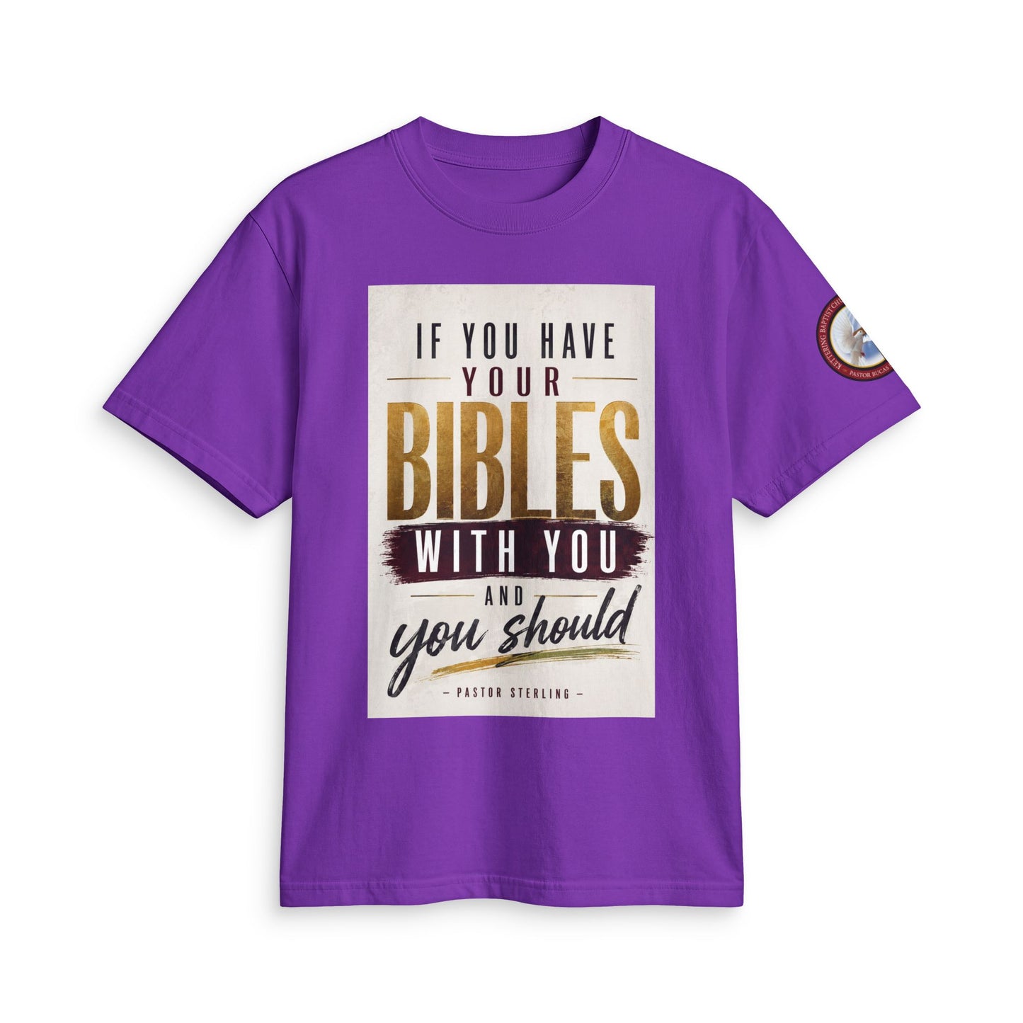 Inspirational Christian T-Shirt — “If You Have Your Bibles With You” Faith Tee
