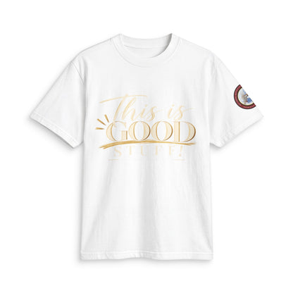 This Is Good T‑Shirt — Positive Quote Graphic Tee