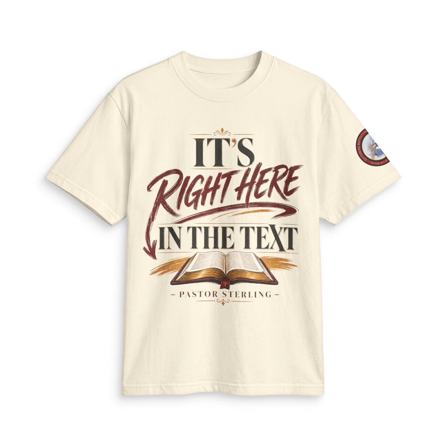 "It’s Right Here in the Text" T-Shirt — Christian Bible Verse Tee