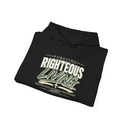 Pursuing Righteous Living Hoodie – Christian Faith Inspirational Sweatshirt