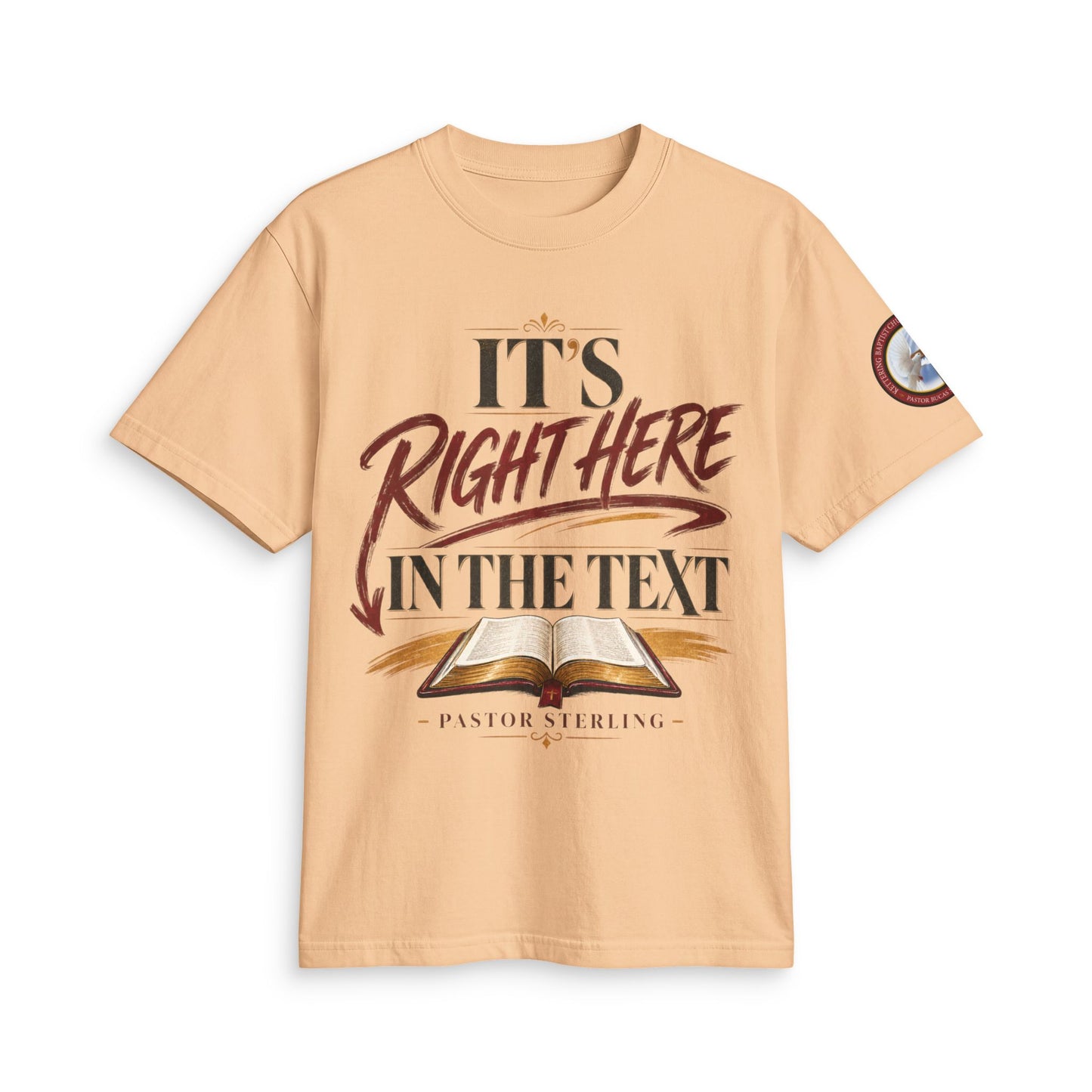 "It’s Right Here in the Text" T-Shirt — Christian Bible Verse Tee