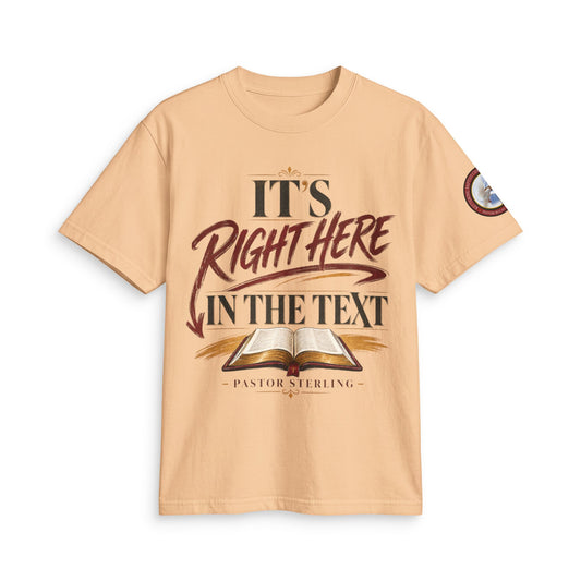 "It’s Right Here in the Text" T-Shirt — Christian Bible Verse Tee